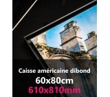 CAISSE AMERICAINE DIBOND 60x80